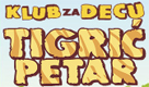 Klub za decu tigrić petar